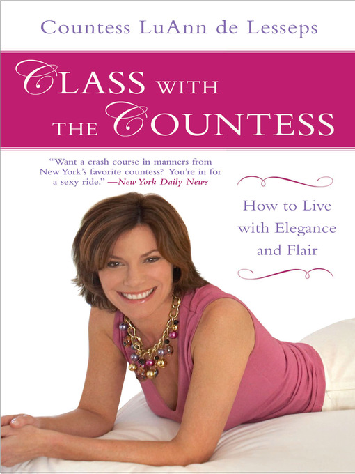 Title details for Class with the Countess by LuAnn de Lesseps - Available